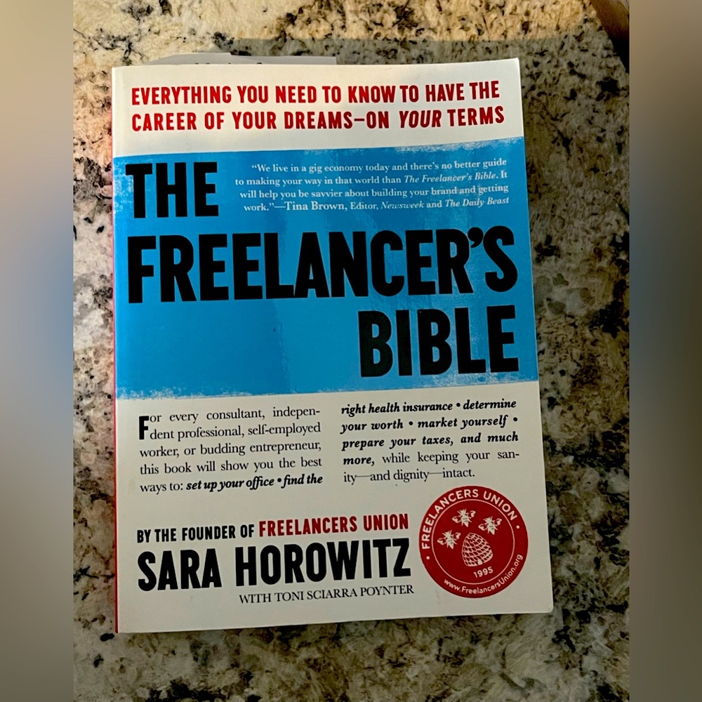 The Freelance Writers Book by Sara Horowitz with Toni Sciarra Poynter.